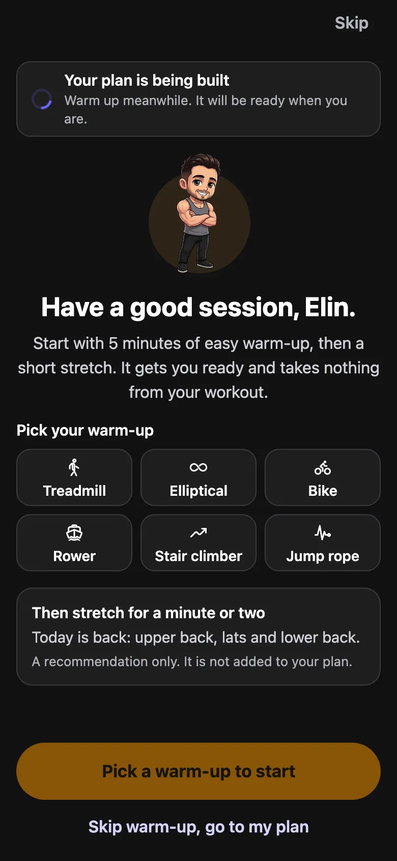 Pick a warm-up while the session is built. It is ready when you are.