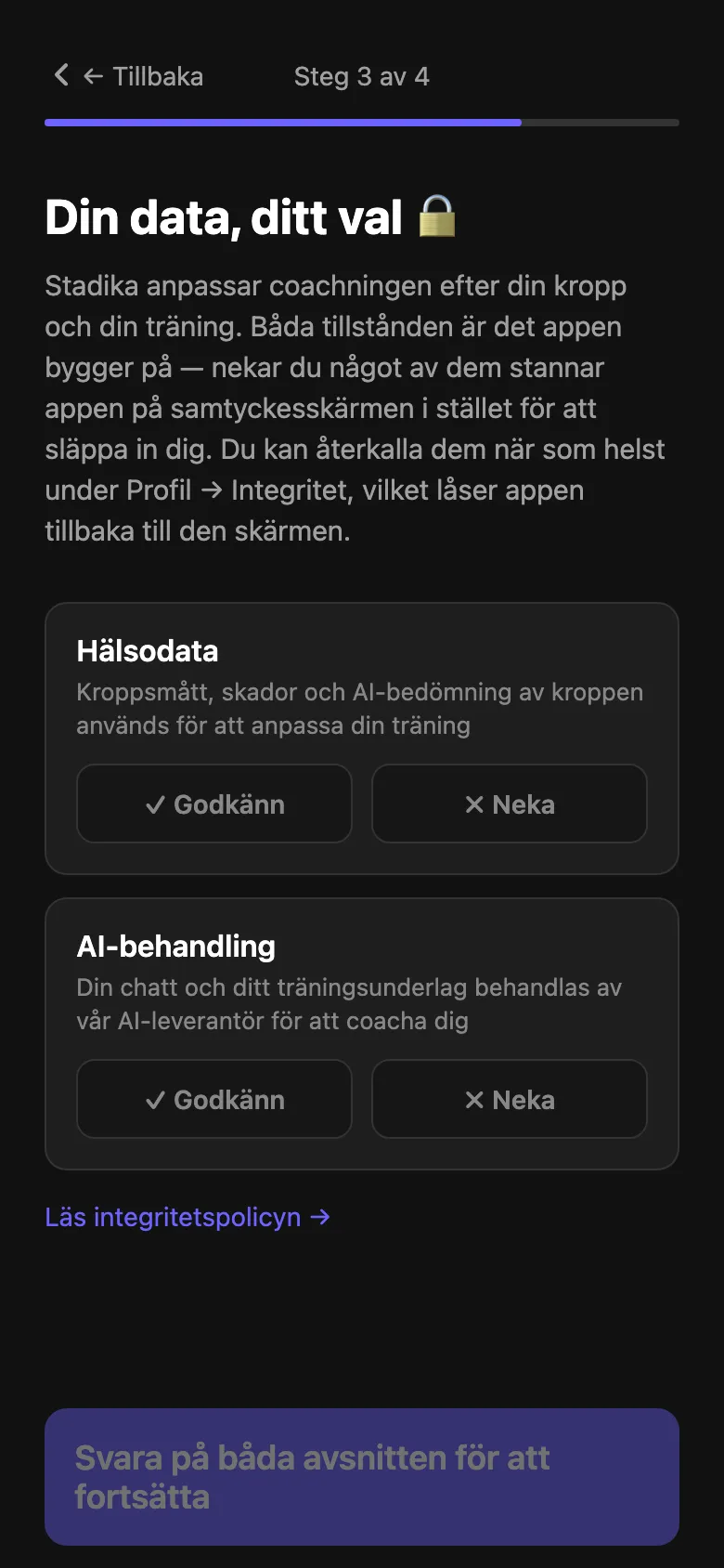 Delat samtycke i onboardingen.