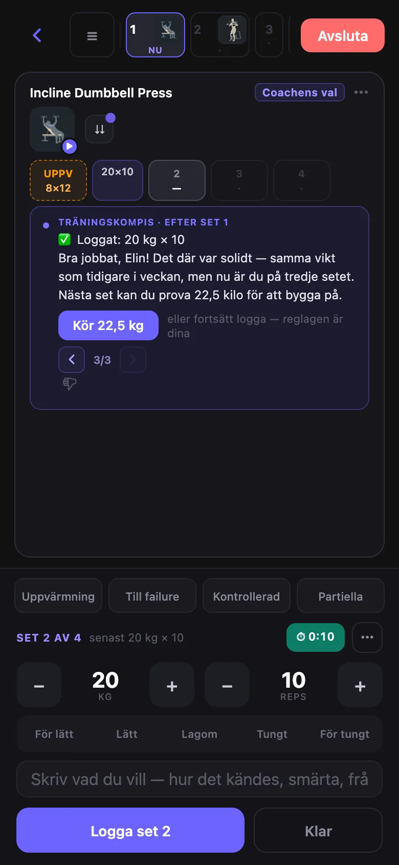 Ett loggat set, och nästa vikt föreslagen.