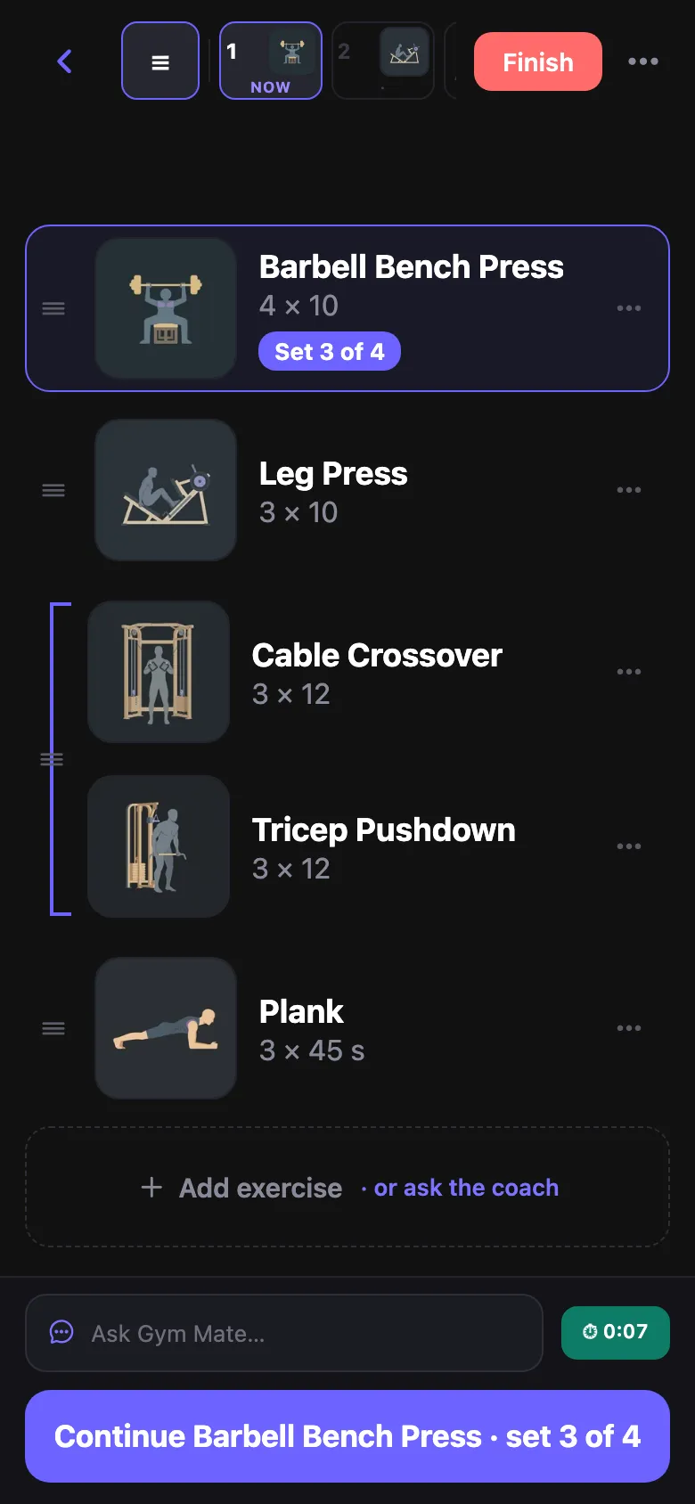 Your exercises in order, with sets and reps. Add, swap or ask the coach.